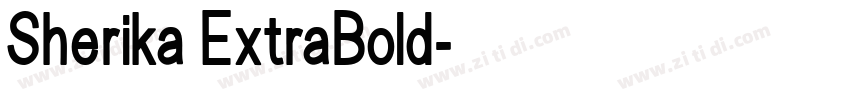 Sherika ExtraBold字体转换